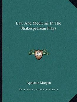 Paperback Law And Medicine In The Shakespearean Plays Book