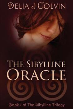 The Sibylline Oracle - Book #1 of the Oracles