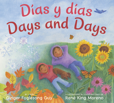 Hardcover Days and Days/Dias Y Dias: Bilingual English-Spanish Book