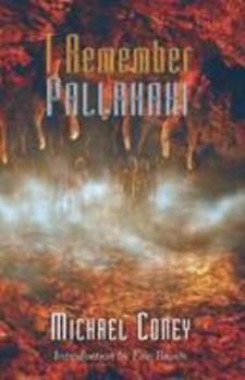I Remember Pallahaxi - Book #2 of the Pallahaxi