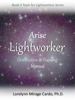 Paperback Lightworker Orientation and Training Manual Book