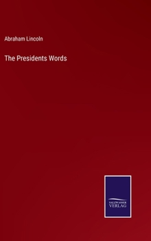 Hardcover The Presidents Words Book