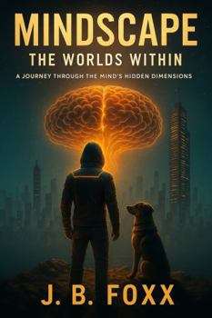 Paperback Mindscape: The Worlds Within Book