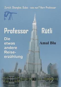 Paperback Professor Rütli [German] Book