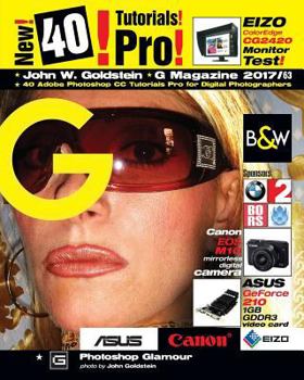 G Magazine 2017/63: 40 Adobe Photoshop CC Tutorials Pro for Digital Photographers