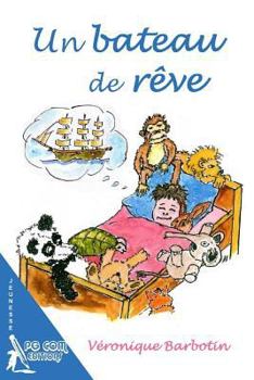 Paperback Un bateau de reve [French] Book