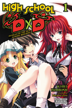×  - Book #1 of the High School DxD Light Novel