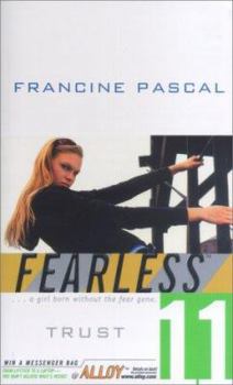 Trust - Book #11 of the Fearless