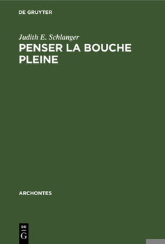 Hardcover Penser la bouche pleine [French] Book