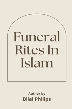 Paperback Funeral Rites in Islam Book