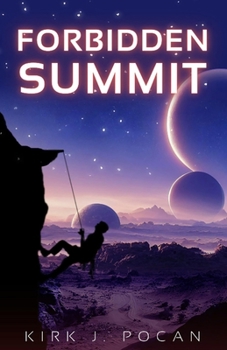Paperback Forbidden Summit (2023 Edition) Book