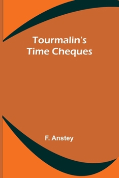 Paperback Tourmalin's Time Cheques Book