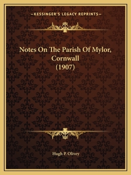 Notes on the Parish of Mylor, Cornwall