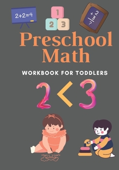 Paperback Preschool Math Workbook For Toddlers: Math Activity Book, Book with Number Tracing and Matching Activities for kids ages 4-8, Timed Tests Book