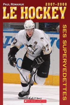 Le hockey ses supervedettes 2007-2008
