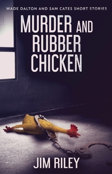 Paperback Murder And Rubber Chicken Book