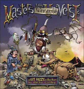 Masters of the Nonsenseverse: A Get Fuzzy Collection - Book #11 of the Get Fuzzy