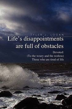 Paperback Life's Disappointments Are Full of Obstacles Book