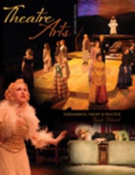 Paperback Theatre Arts: Fundamental Theory AND Practice Book