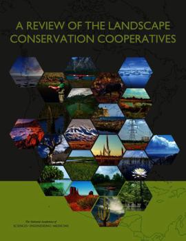 A Review of the Landscape Conservation Cooperatives