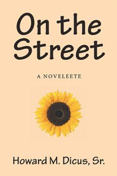 Paperback On the Street: A Novelette Book