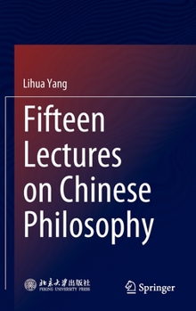 Hardcover Fifteen Lectures on Chinese Philosophy Book