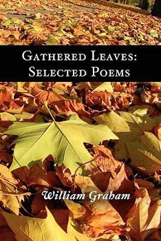 Paperback Gathered Leaves: Selected Poems Book