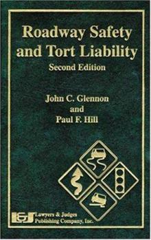 Hardcover Roadway Safety and Tort Liability [With CDROM] Book