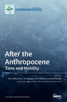Hardcover After the Anthropocene Book