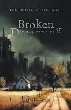 Paperback Broken Dreaming Book