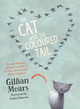 Hardcover The Cat with the Coloured Tail Book