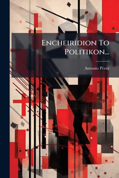 Paperback Encheiridion To Politikon... [Latin] Book