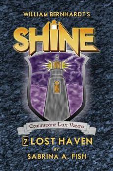 Paperback Lost Haven: Shine 7 Book