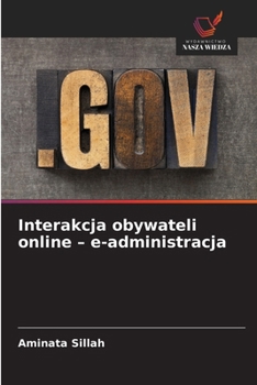 Paperback Interakcja obywateli online - e-administracja [Polish] Book