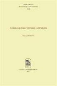 Paperback Florilegium Recentioris Latinitatis [Latin] Book