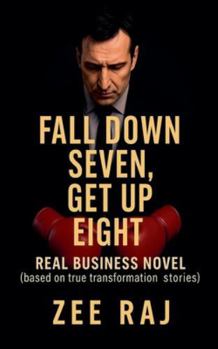 Paperback Fall down seven, get up eight Book
