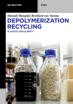 Paperback Depolymerization Recycling: Plastics Circularity Book