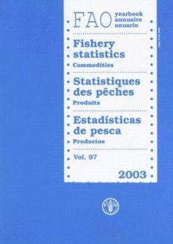 Paperback Yearbook of Fishery Statistic 2003 (FAO Statistics Series) Book