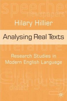 Hardcover Analysing Real Texts: Research Studies in Modern English Language Book