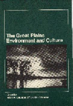 Hardcover The Great Plains: Environment and Culture Book