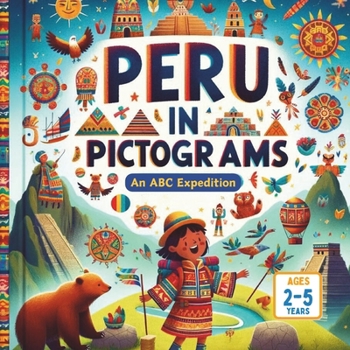 Paperback Peru in Pictograms An ABC Expedition Book