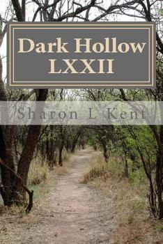 Paperback Dark Hollow LXXII Book
