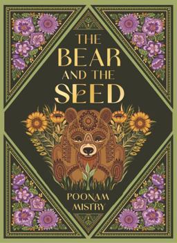 Hardcover The Bear and the Seed Book
