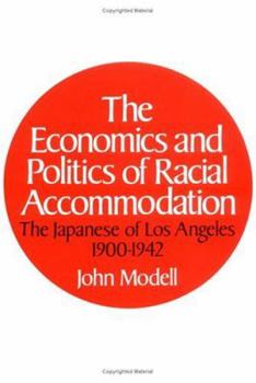 Hardcover Economics and Politics of Racial Accommodation Book