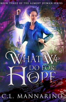 Paperback What We Do for Hope Book