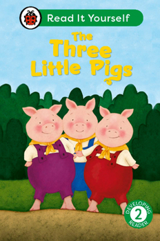 Hardcover The Three Little Pigs: Read It Yourself - Level 2 Developing Reader Book