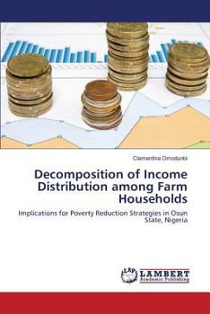Paperback Decomposition of Income Distribution among Farm Households Book