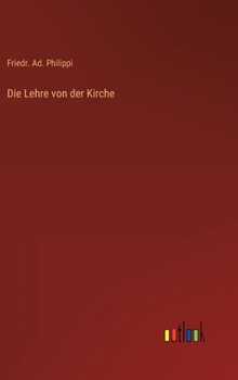 Hardcover Die Lehre von der Kirche [German] Book