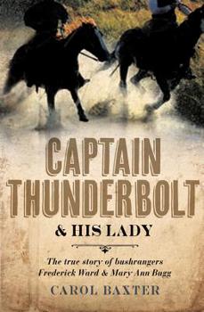 Paperback Captain Thunderbolt and His Lady Book