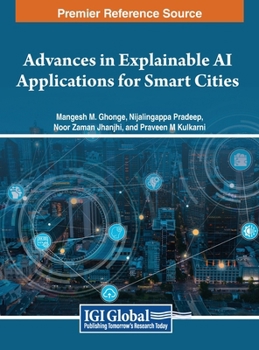 Hardcover Advances in Explainable AI Applications for Smart Cities Book